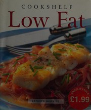 Cover of: Low fat by Kathryn Hawkins