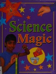 Cover of: Science Magic (I Want to Do Magic)