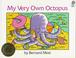 Cover of: My Very Own Octopus