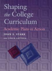 Cover of: Shaping the College Curriculum: Academic Plans in Action