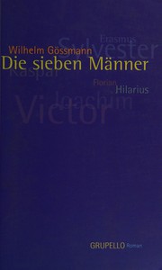 Cover of: Die sieben Männer: Roman