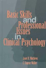 Cover of: Basic skills and professional issues in clinical psychology