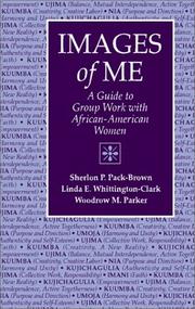 Cover of: Images of me: a guide to group work with African-American women