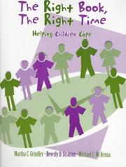 Cover of: The right book, the right time: helping children cope
