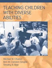 Cover of: Teaching children with diverse abilities by Michael W. Churton
