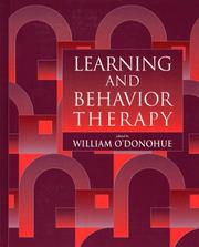 Cover of: Learning and behavior therapy by edited by William O'Donohue.