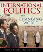 Cover of: International politics in a changing world