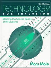 Cover of: Technology for inclusion: meeting the special needs of all students