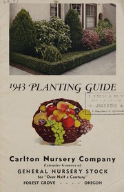 Cover of: 1943 planting guide by Carlton Nursery Company