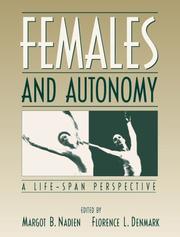 Cover of: Females and autonomy: a life-span perspective