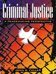 Cover of: Criminal justice by John R. Fuller