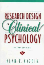 Research design in clinical psychology by Alan E. Kazdin