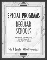 Cover of: Special programs in regular schools by Sally J. Zepeda
