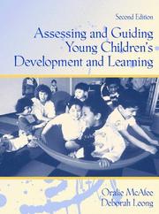 Assessing and guiding young children's development and learning by Oralie McAfee