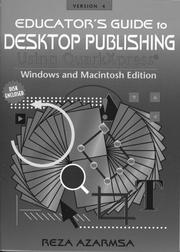 Cover of: Educator's guide to desktop publishing using QuarkXPress