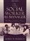 Cover of: The social worker as manager