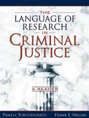Cover of: The Language of research in criminal justice: a reader