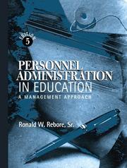 Personnel administration in education by Ronald W. Rebore