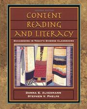 Cover of: Content Reading and Literacy by Donna E. Alvermann, Stephen F. Phelps
