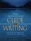 Cover of: The Longwood guide to writing