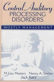 Cover of: Central auditory processing disorders by M. Gay Masters