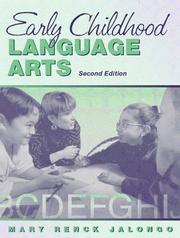 Cover of: Early childhood language arts by Mary Renck Jalongo