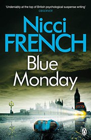 Cover of: Blue Monday: A Frieda Klein Novel