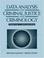 Cover of: Data Analysis for Criminal Justice and Criminology, Practice and Applications