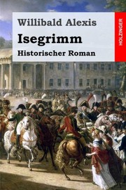 Cover of: Isegrimm: Historischer Roman