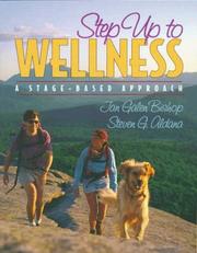 Cover of: Step up to wellness by Jan Galen Bishop