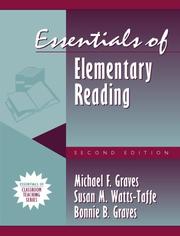 Cover of: Essentials of Elementary Reading by Michael F. Graves, Susan M. Watts-Taffe, Bonnie B. Graves