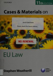 Cases and Materials on EU Law by Stephen Weatherill