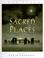 Cover of: Sacred places