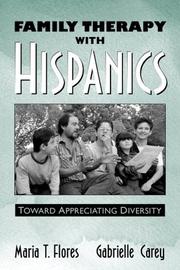 Cover of: Family therapy with Hispanics: toward appreciating diversity