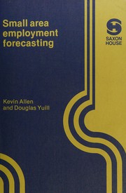 Cover of: Small area employment forecasting: data and problems