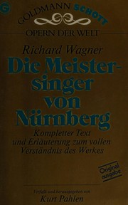 Cover of: Die Meistersinger von Nürnberg by Richard Wagner