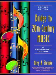 Bridge to twentieth-century music by Paul O. Harder