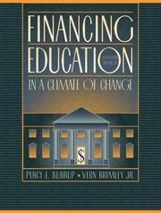 Financing education in a climate of change by Percy E. Burrup