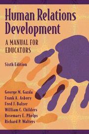 Cover of: Human relations development: a manual for educators