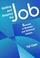 Cover of: Getting and keeping the job