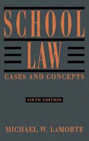 Cover of: School law: cases and concepts