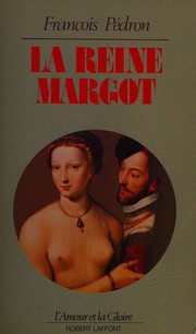 La reine Margot by François Pédron
