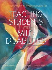Cover of: Characteristics of and strategies for teaching students with mild disabilities by Martin Henley, Martin Henley