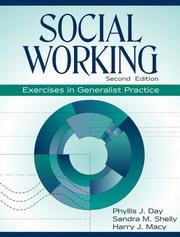 Cover of: Social Working: Exercises in Generalist Practice (2nd Edition)