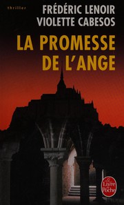 Cover of: La promesse de l'ange by Frédéric Lenoir