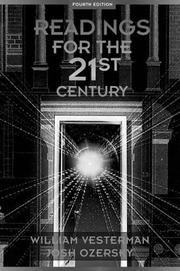 Cover of: Readings for the 21st century by [compiled by] William Vesterman, Josh Ozersky.