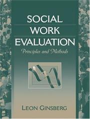 Cover of: Social Work Evaluation: Principles and Methods