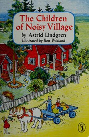 Cover of: The children of Noisy Village
