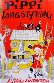 Pippi Långstrump by Astrid Lindgren