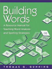 Cover of: Building Words: A Resource Manual for Teaching Word Analysis and Spelling Strategies